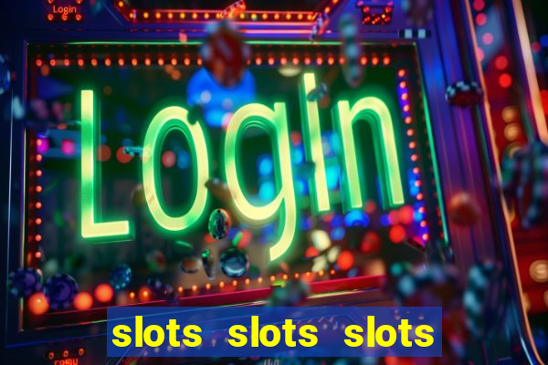 slots slots slots free bonus