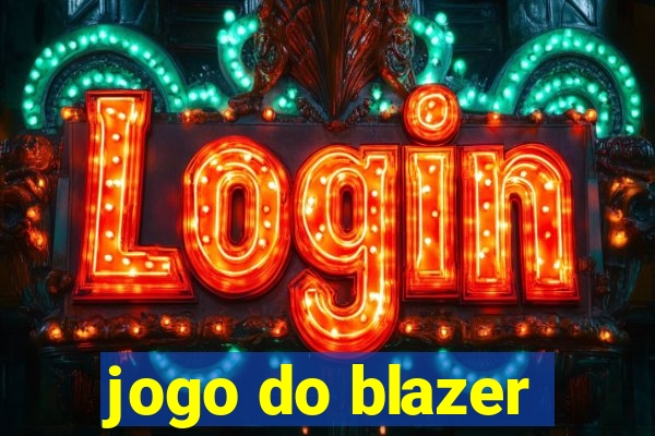 jogo do blazer