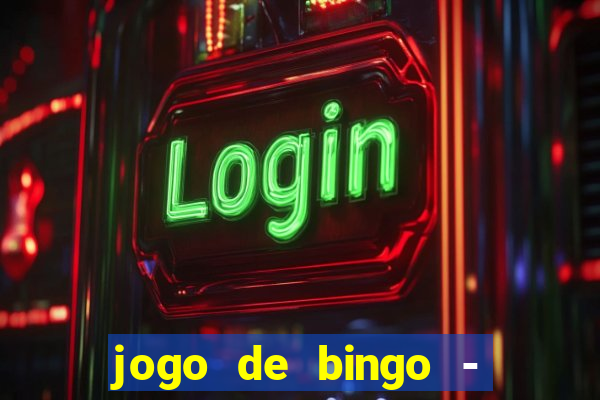 jogo de bingo - bingo ao vivo