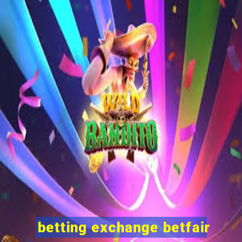 betting exchange betfair