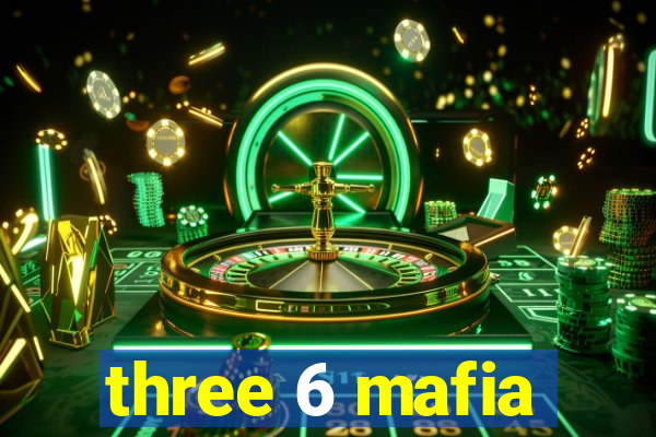 three 6 mafia