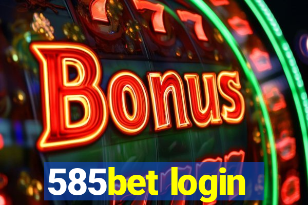 585bet login