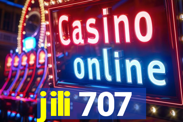 jili 707