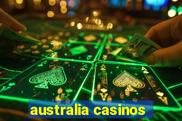 australia casinos