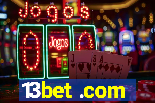 13bet .com