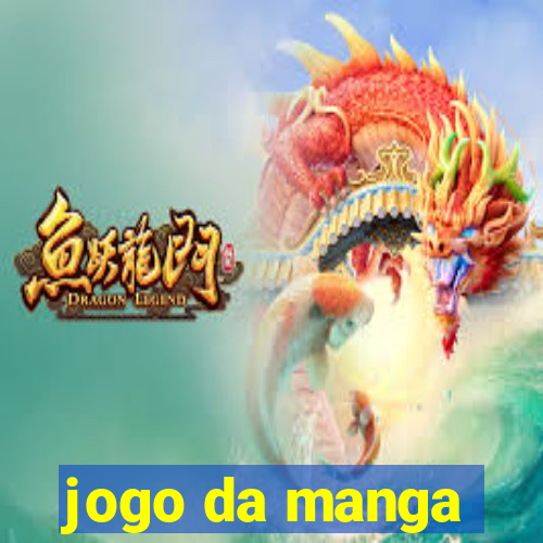 jogo da manga