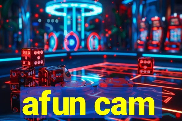 afun cam