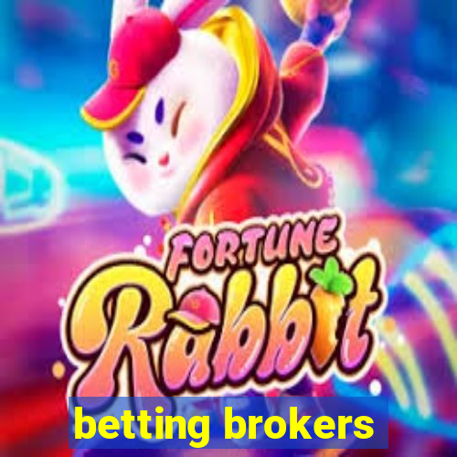 betting brokers