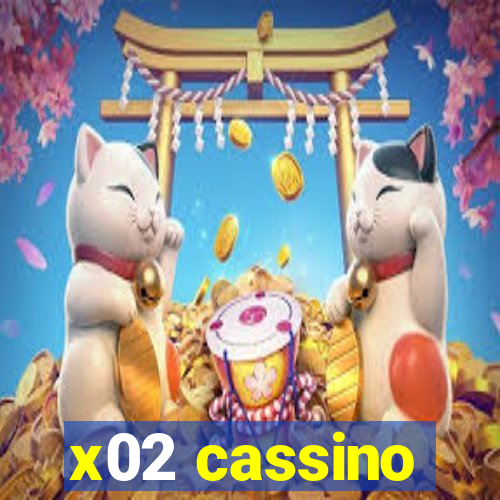 x02 cassino