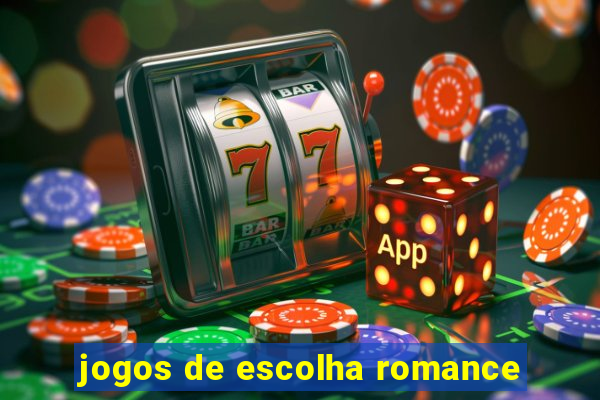 jogos de escolha romance