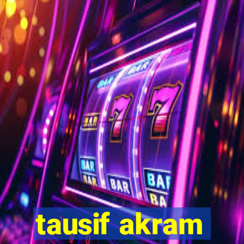 tausif akram