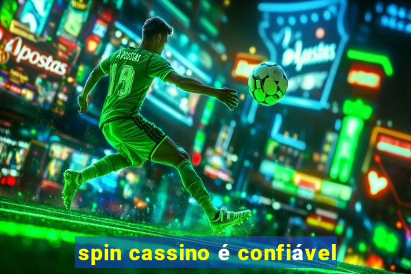 spin cassino é confiável