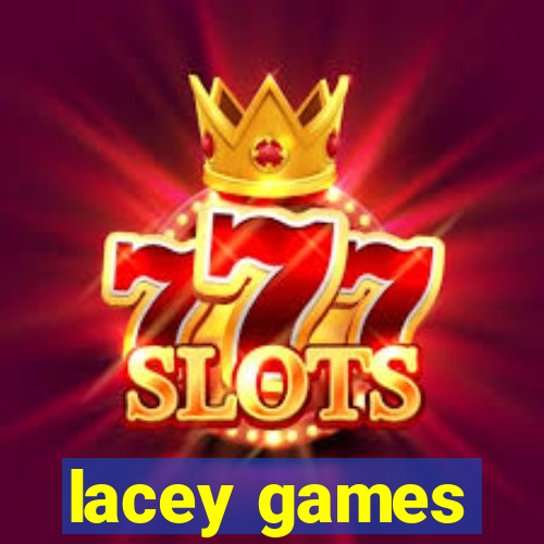 lacey games