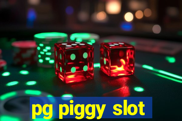 pg piggy slot