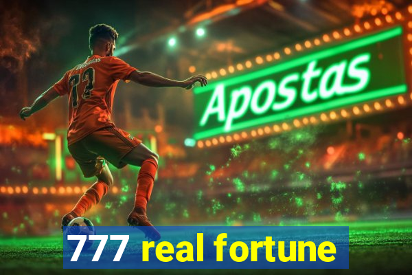 777 real fortune