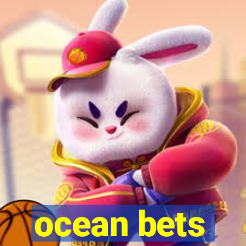 ocean bets