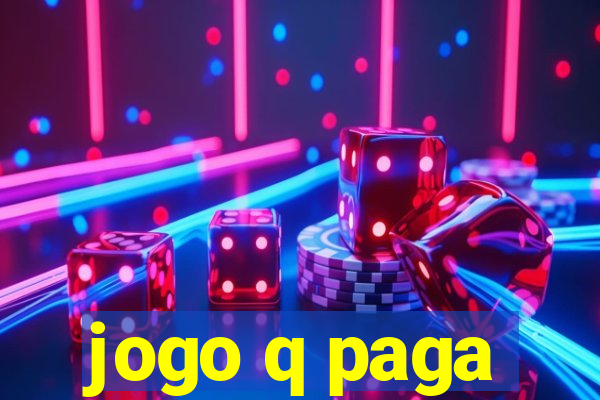 jogo q paga