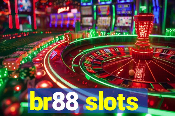 br88 slots