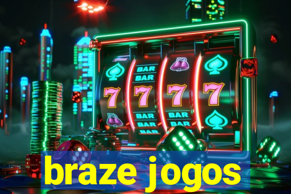 braze jogos