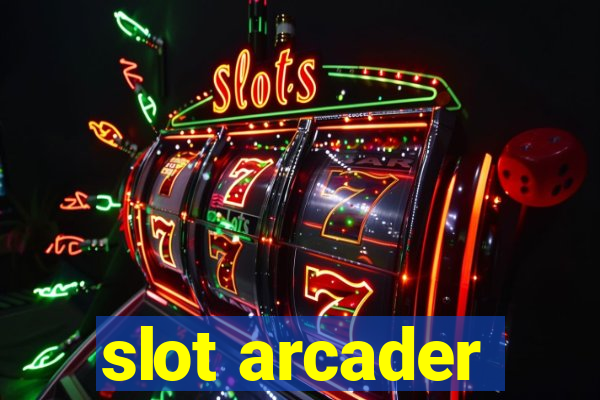 slot arcader