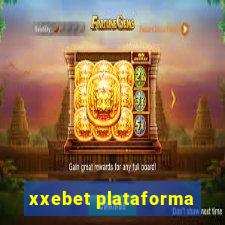 xxebet plataforma