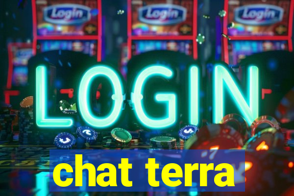 chat terra