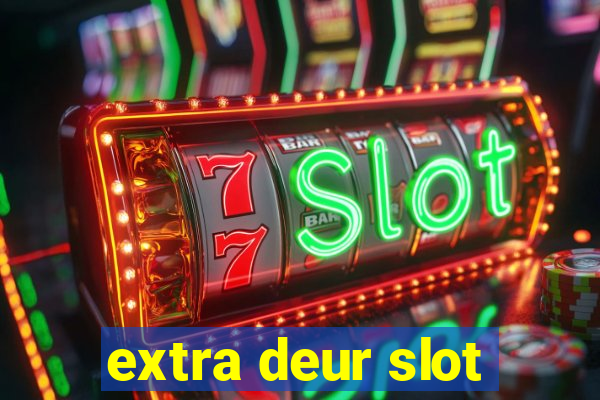 extra deur slot