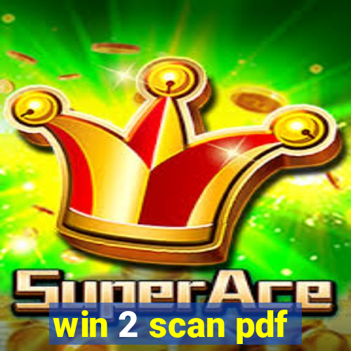 win 2 scan pdf