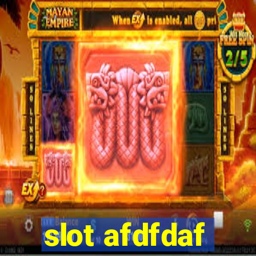 slot afdfdaf