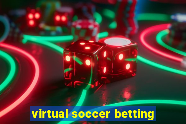 virtual soccer betting