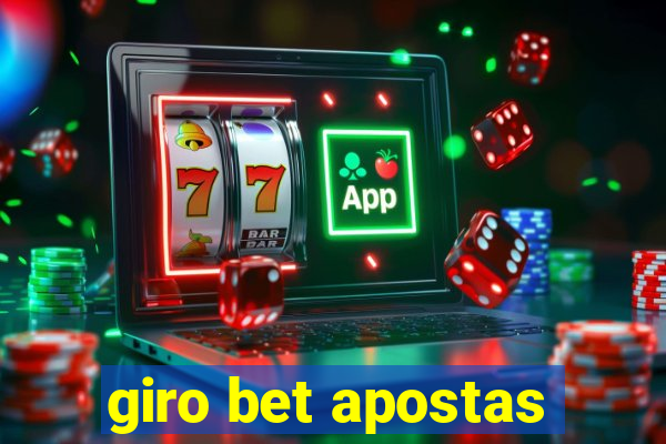 giro bet apostas