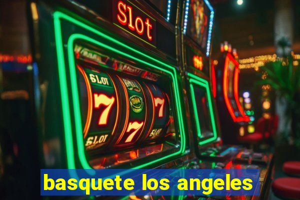 basquete los angeles