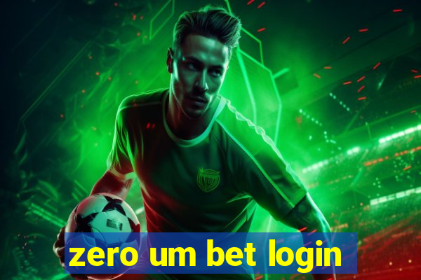 zero um bet login