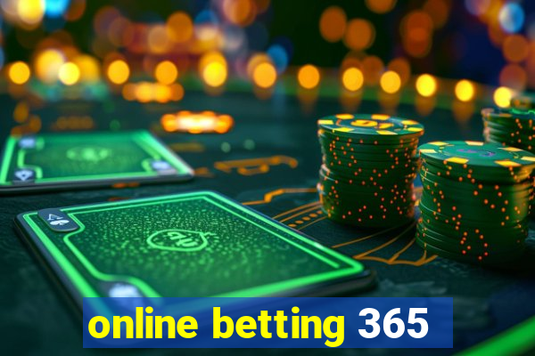 online betting 365