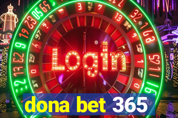 dona bet 365