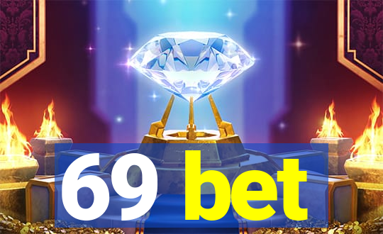 69 bet