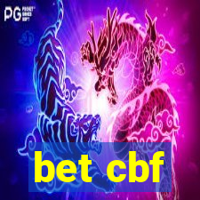 bet cbf