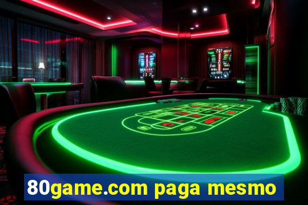 80game.com paga mesmo