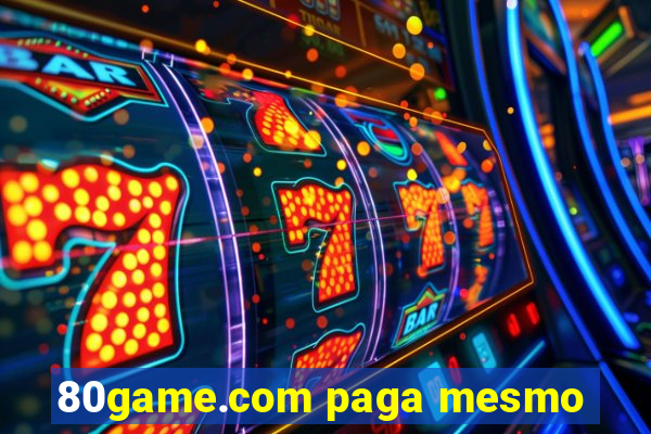 80game.com paga mesmo