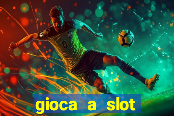 gioca a slot machine gratis