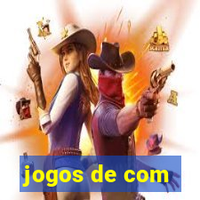 jogos de com