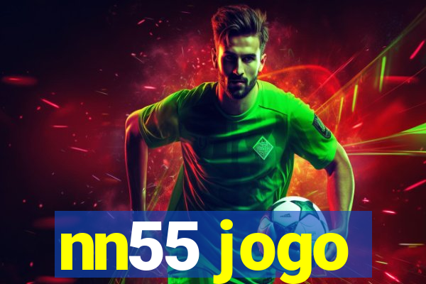 nn55 jogo