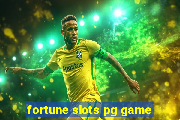 fortune slots pg game