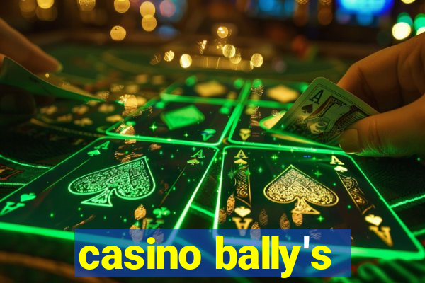 casino bally's