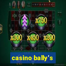 casino bally's