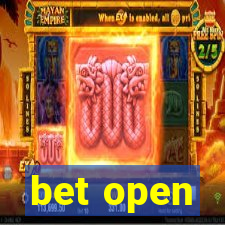 bet open