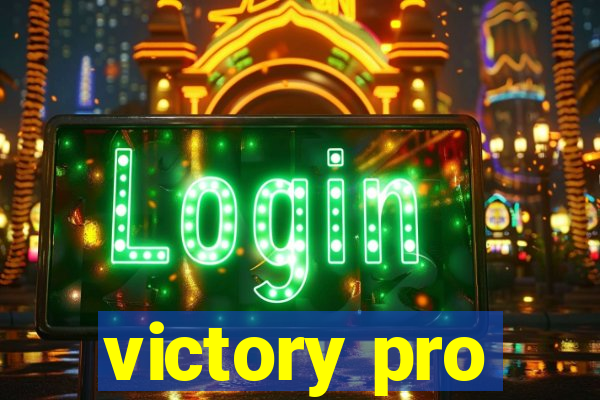 victory pro