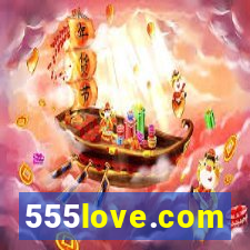 555love.com