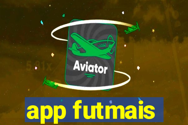 app futmais