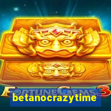 betanocrazytime